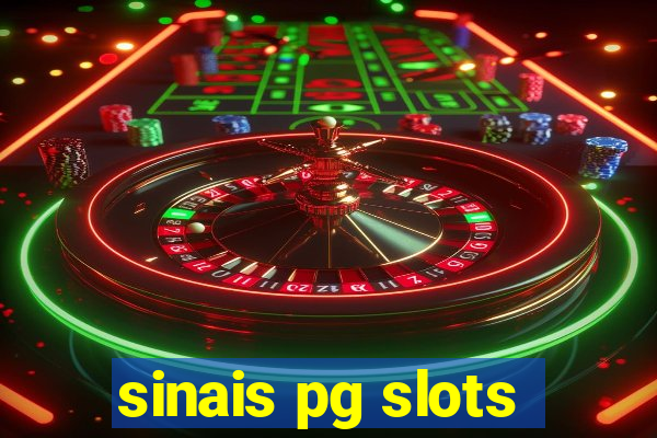 sinais pg slots