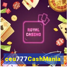 ceu777CashMania