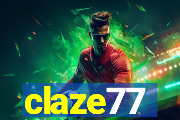 claze77