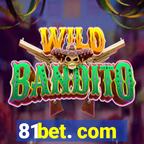 81bet. com