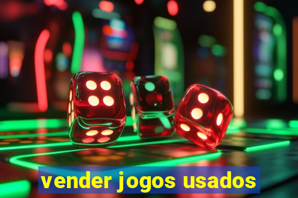 vender jogos usados