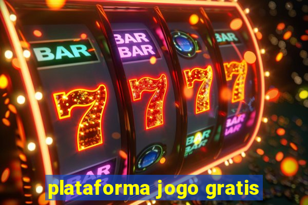 plataforma jogo gratis