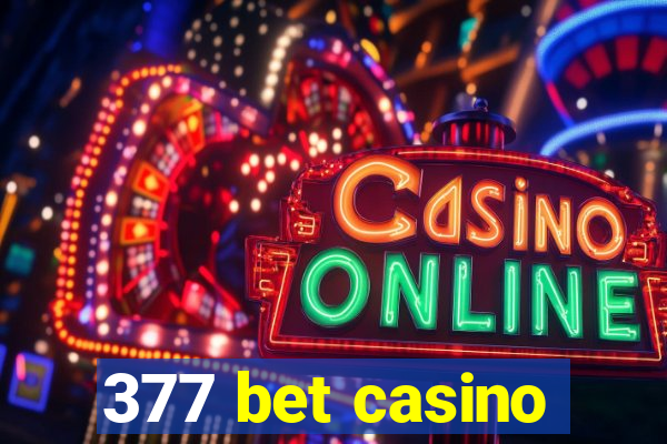 377 bet casino