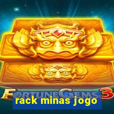 rack minas jogo