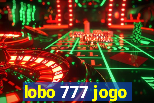 lobo 777 jogo