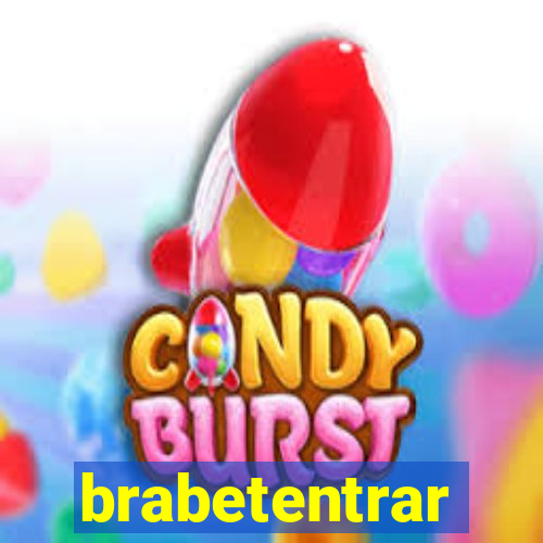 brabetentrar