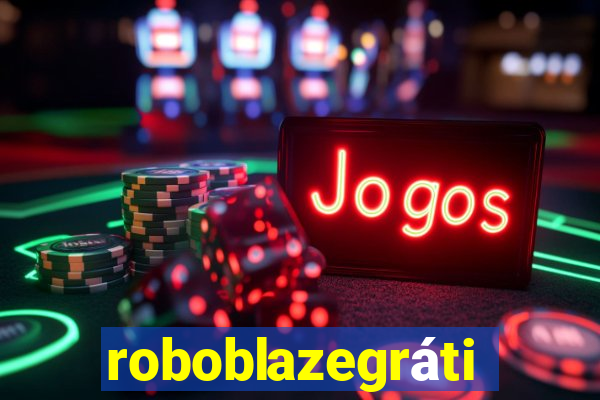 roboblazegrátis