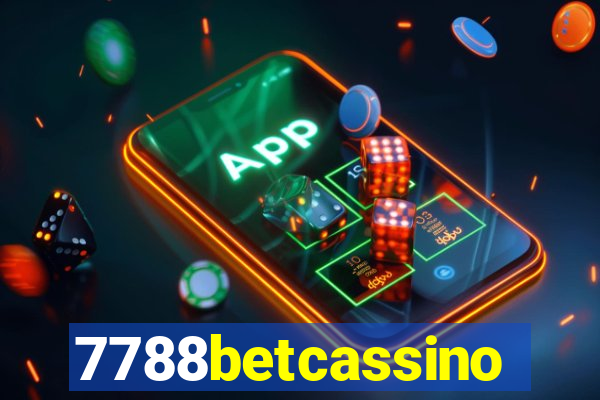 7788betcassino