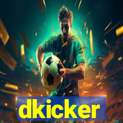 dkicker