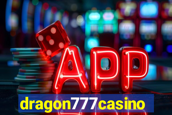 dragon777casino