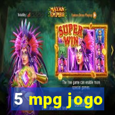 5 mpg jogo