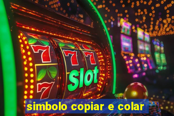 simbolo copiar e colar