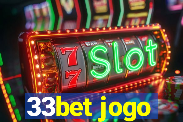 33bet jogo