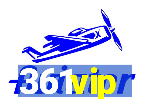 361vip