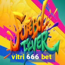 vitri 666 bet