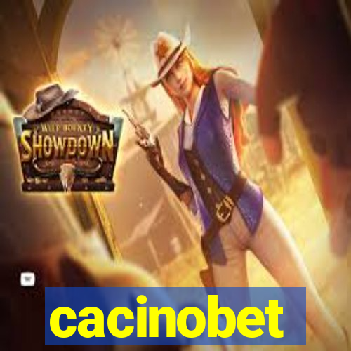 cacinobet