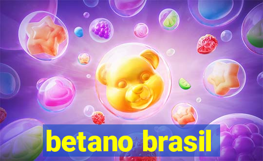 betano brasil