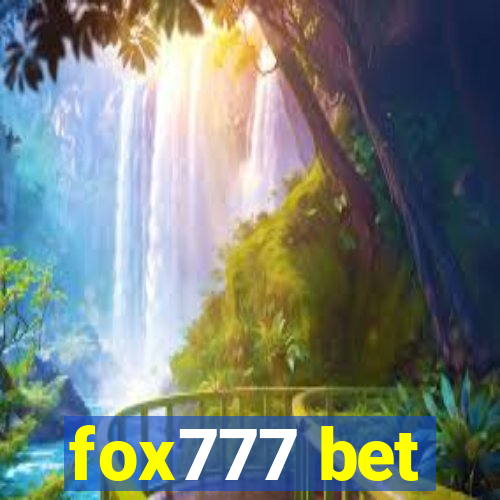 fox777 bet