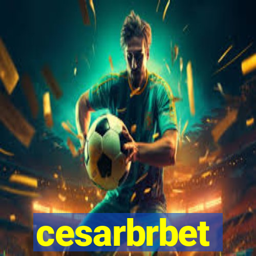 cesarbrbet