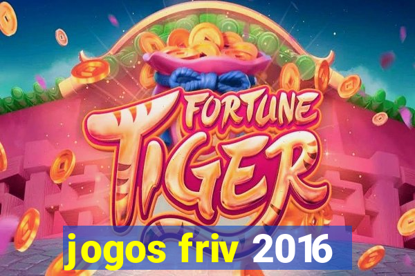 jogos friv 2016