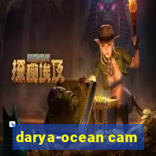 darya-ocean cam