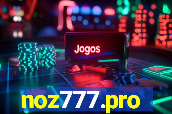 noz777.pro