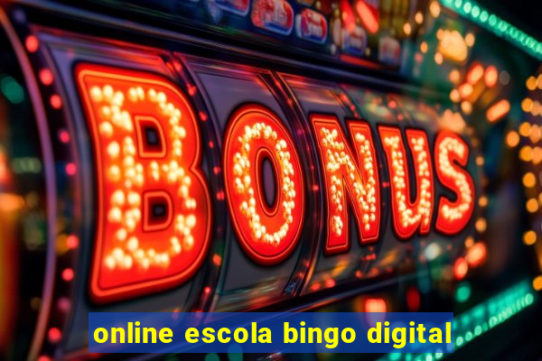 online escola bingo digital