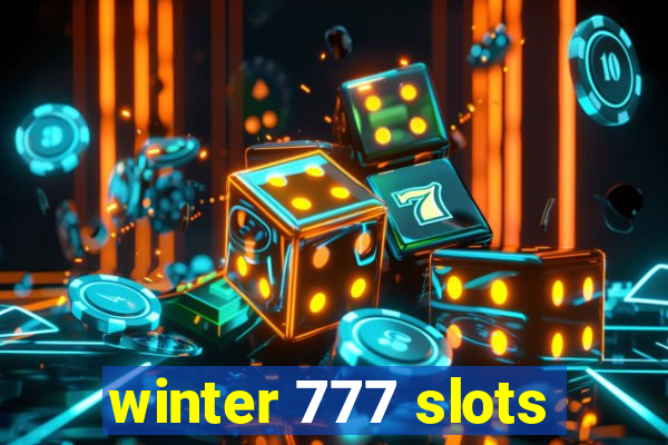 winter 777 slots