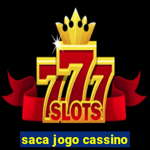 saca jogo cassino