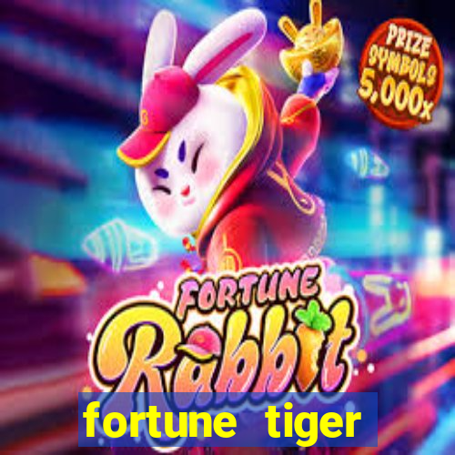 fortune tiger aposta de 1 real