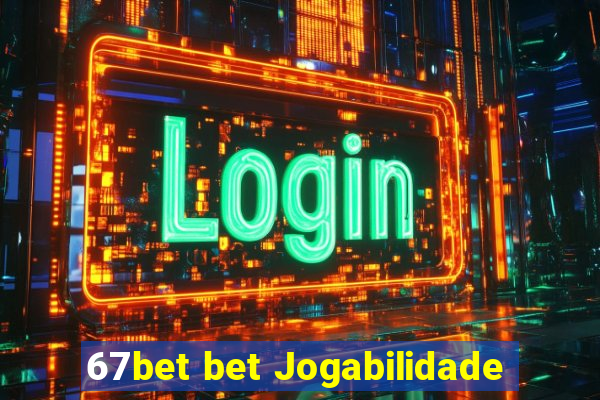 67bet bet Jogabilidade