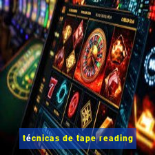 técnicas de tape reading