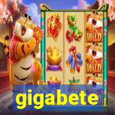 gigabete