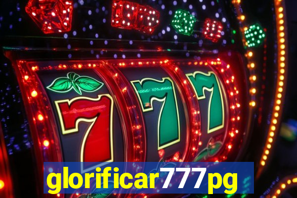 glorificar777pg.com