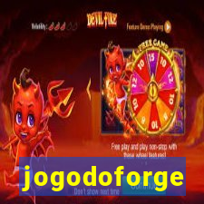 jogodoforge