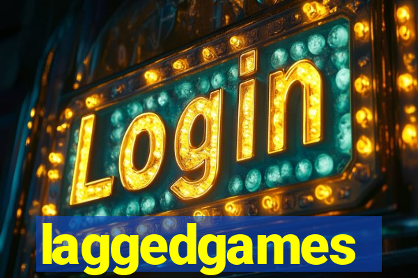 laggedgames