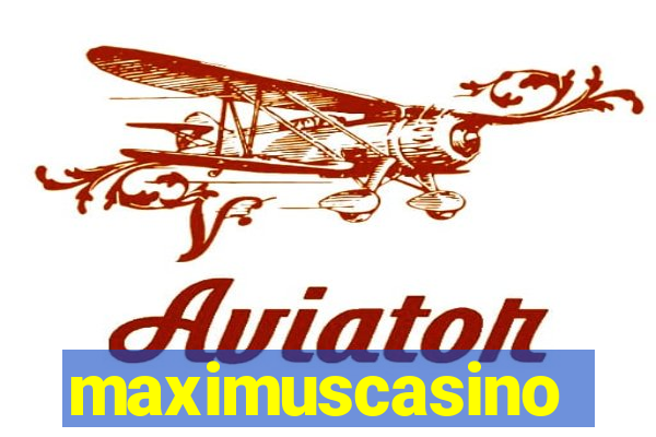 maximuscasino