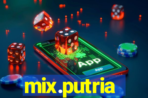 mix.putria