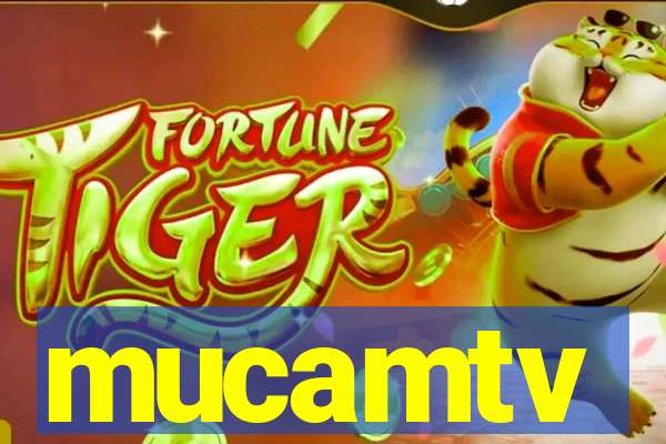 mucamtv