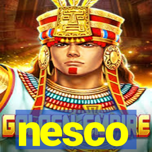 nesco