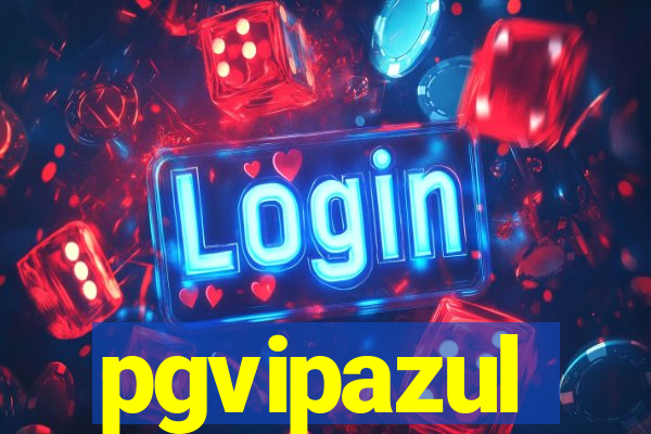 pgvipazul