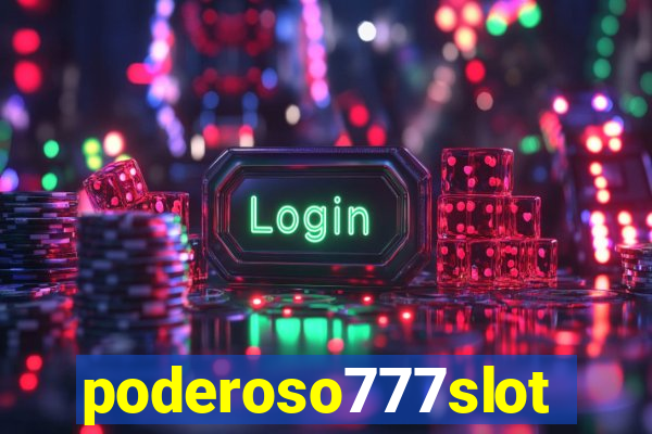 poderoso777slots.com