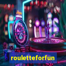 rouletteforfun