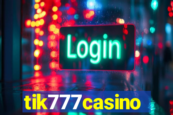 tik777casino