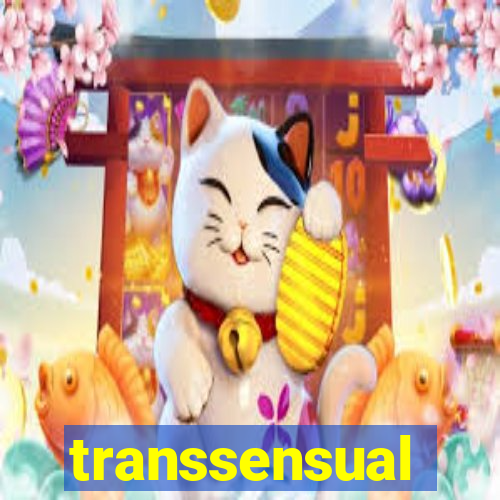 transsensual