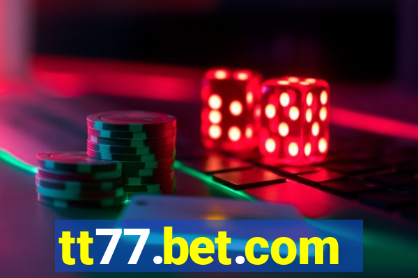 tt77.bet.com