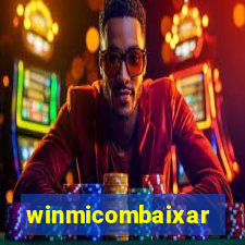 winmicombaixar