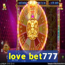 love bet777