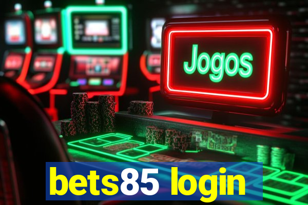 bets85 login