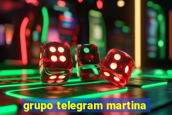 grupo telegram martina